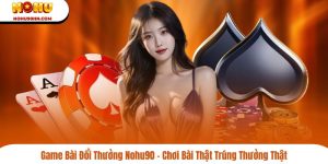 game bài đổi thưởng